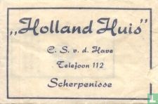 "Holland Huis"