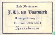 Café Restaurant J. Th. ten Vaarwerk