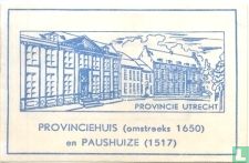 Provincie Utrecht Provinciehuis en Paushuize