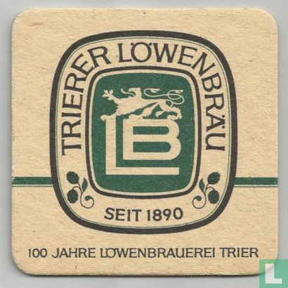 100 Jahre Löowenbrauerei Trier