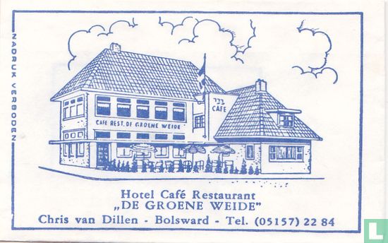 Hotel Café Restaurant "De Groene Weide"  - Afbeelding 1
