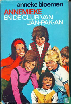 Annemieke en de club van Jan-pak-an - Image 1