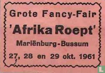Grote Fancy-Fair "Afrika roept" - Image 1