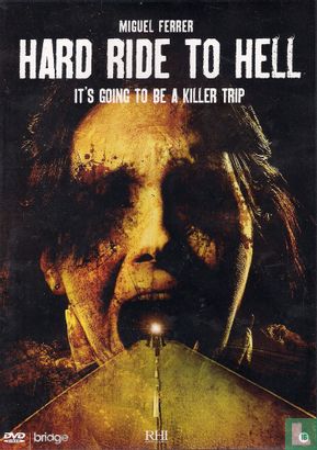 Hard Ride To Hell - Image 1