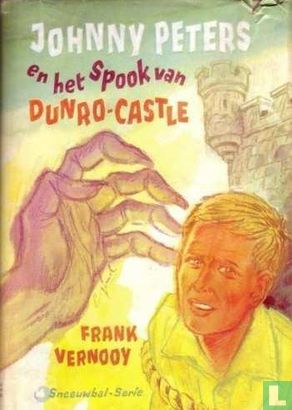 Johnny Peters en het spook van Dunro-castle - Image 1