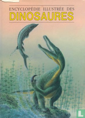 Encyclopédie illustrée des Dinosaures - Afbeelding 1