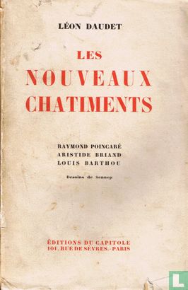 Les nouveaux châtiments: Raymond Poincaré, Aristide Briand, Louis Barthou - Afbeelding 1