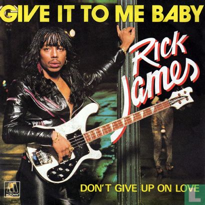 Give it to Me Baby - Image 1