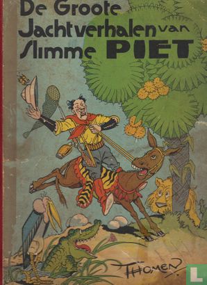 De groote jachtverhalen van slimme Piet - Image 1
