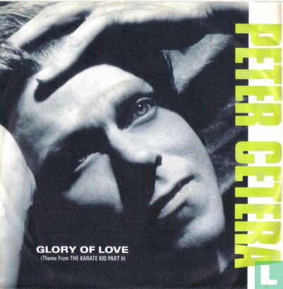 Glory of Love (Theme from the Karate Kid Part ll ) - Image 1