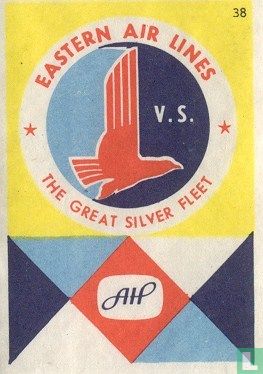 Easter Air Lines, the great silver fleet, V.S.