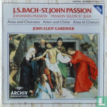 Bach, J.S.  St. John Passion  arias and choruses - Afbeelding 1