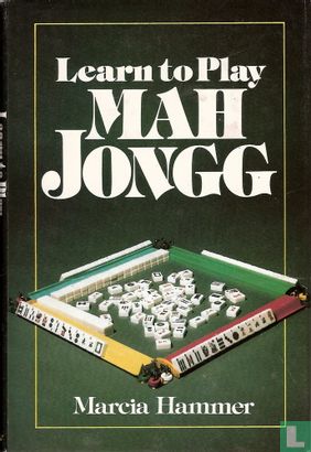 Learn to Play Mah Jongg. - Afbeelding 1