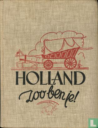 Holland, zoo ben je! - Image 1