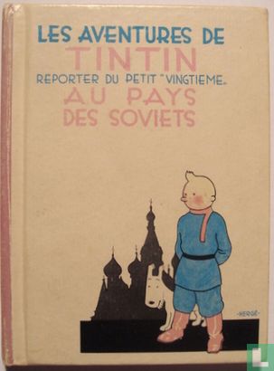 Les aventures de Tintin Reporter du petit "Vingtieme" au pays des Soviets - Bild 1