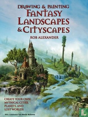Drawing and Painting Fantasy Landscapes and Cityscapes  - Bild 1