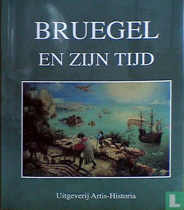 Bruegel en zijn tijd - Afbeelding 1