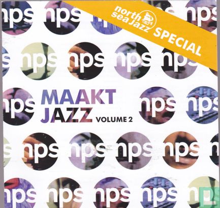 NPS Maakt Jazz 2 North Sea Jazz Special - Afbeelding 1