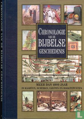 Chronologie van de Bijbelse Geschiedenis - Image 1