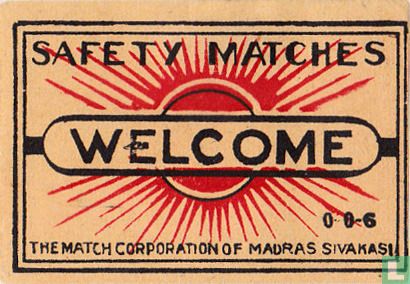 Safety matches Welcome
