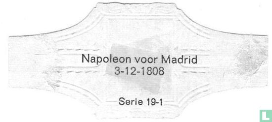 Napoleon voor Madrid 3-12-1808 - Image 2