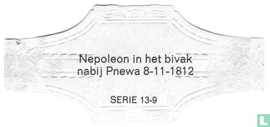 Napoleon in het bivak nabij Pnewa  8-11-1812 - Bild 2