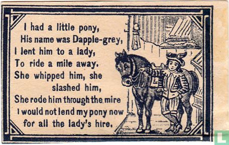 I had a little pony, ...