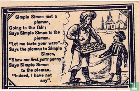 Simple Simon met a pleman, ...