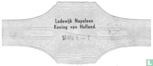 Lodewijk Napoleon Koning van Holland - Bild 2