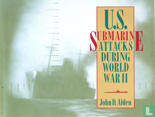 U.S. Submarine Attacks during World War II - Image 1