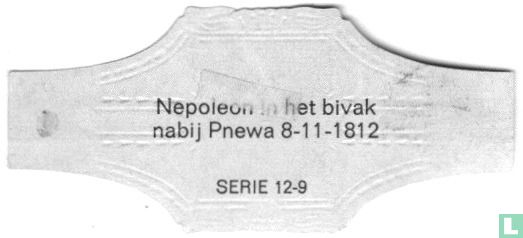 Napoleon in het bivak nabij Pnewa 8-11-1812 - Bild 2