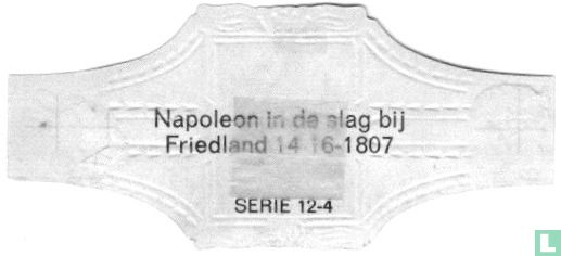 Napoleon in de slag bij Friedland 14-16-1807 - Bild 2