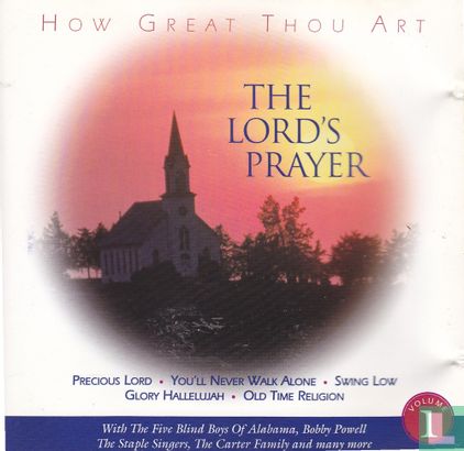 How great thou art The Lord's Prayer - Afbeelding 1