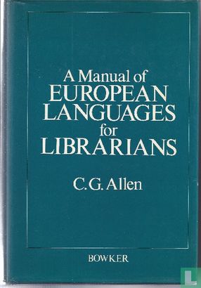 A Manual of European Languages for Librarians - Bild 1
