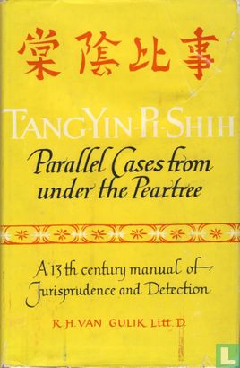 T’ang Yin Pi Shih — Parallel Cases from under the Peartree - Afbeelding 1