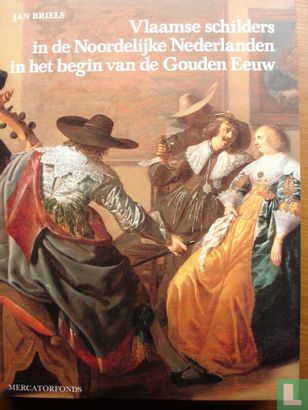 Vlaamse schilders in de noordelijke Nederlanden - Image 1
