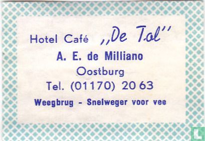 Hotel Café De Tol - A.E. de Milliano