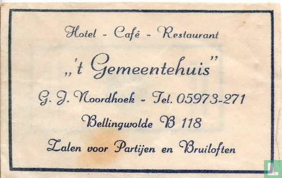 Hotel Café Restaurant " 't Gemeentehuis" - Afbeelding 1
