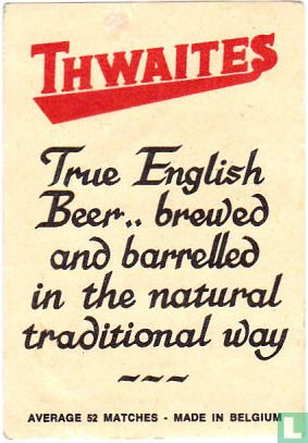 Thwaites True English Beer ..