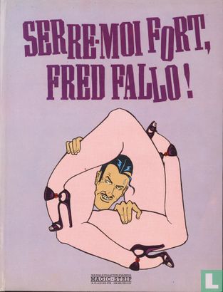 Serre-moi fort, Fred Fallo! - Image 1