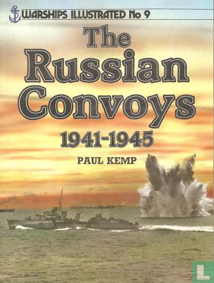 The Russian Convoys 1941-1945 - Afbeelding 1