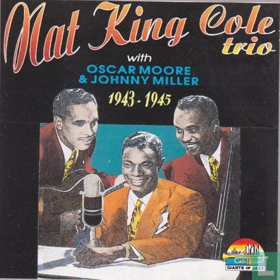 Nat King Cole Trio 1943-1945  - Image 1