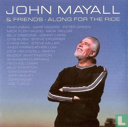 John Mayall & Friends - Along for the Ride - Afbeelding 1