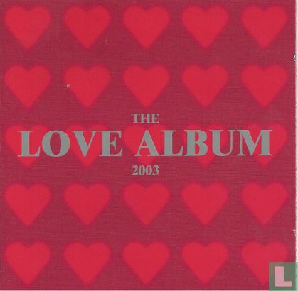 The Love Album 2003 - Afbeelding 1