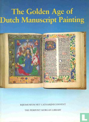 The Golden Age of Dutch Manuscript Painting - Bild 1