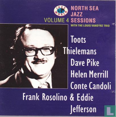  North Sea Jazz Sessions Volume 4 with the Louis van Dyke Trio - Afbeelding 1
