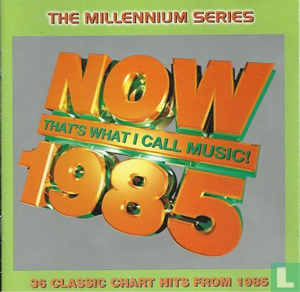 Now That's What I Call Music 1985 Millennium Edition - Image 1