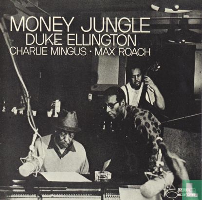 Money Jungle - Duke Ellington/Roach/Mingus  - Bild 1
