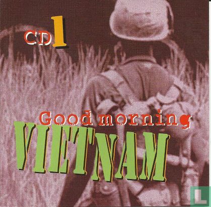 Good Morning Vietnam CD1 - Afbeelding 1