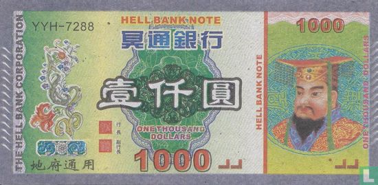 China Hell Bank Note 1.000 dollar - Bild 1